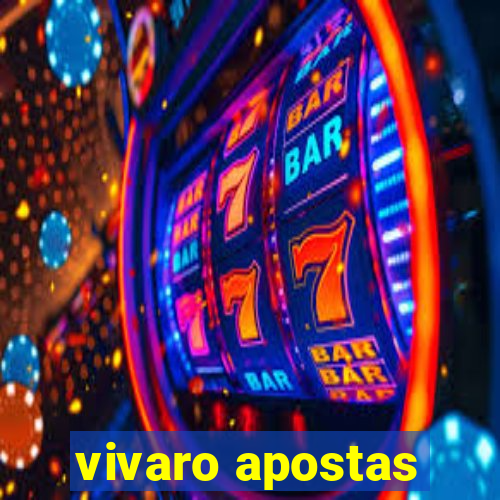 vivaro apostas